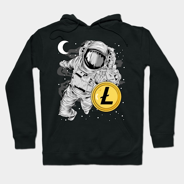 Astronaut Reaching Litecoin Lite Coin LTC To The Moon Crypto Token Cryptocurrency Wallet Birthday Gift For Men Women Kids Hoodie by Thingking About